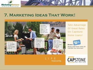 7. Marketing Ideas That Work! 