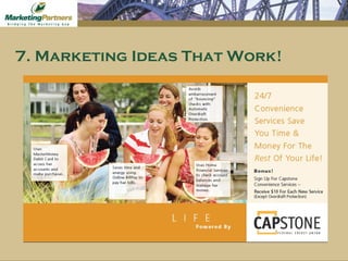 7. Marketing Ideas That Work! 