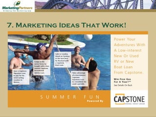 7. Marketing Ideas That Work! 