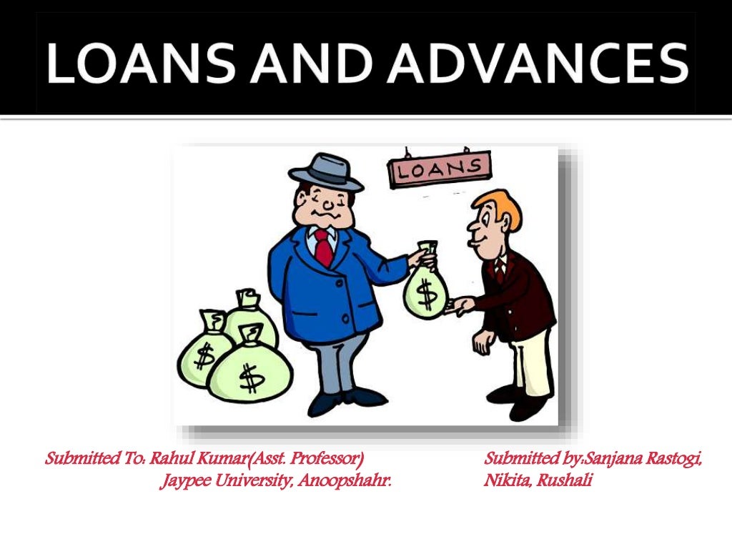 loans-and-advances-ppt