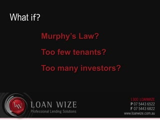 Property Is The KeyWhyWhichWhereHowWhenWhat If35