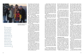 (From left): Christina, Nicole,
Noel, Nick and Michael.

(( In the midst

of all these, in
June 2012, Noel
was accepted
to NTU to read
Engineering. We
prayed that this
would be the
sign that God
would heal him
as he has given
him great plans
for his future.

))

32

His provisions, and the One Community Youth (OC) and friends for
making this celebration possible.
The OC had to wear face masks because of Noel's low immunity but
the happy and special day was a
very enjoyable and memorable time
for Noel. It was also very meaningful for him and a testimony of God’s
goodness and love for Noel. On 3
Feb 2012, his 21st birthday, the
nurses also celebrated Noel's birthday in his hospital room.
After the high-dose chemo,
Noel's medical condition improved. We thanked God and were
very hopeful of full recovery. Yet, a
month later, the marker went up.
Noel went through blood test and
PET-MRI/CT scan but he did not
complain. Mike shared Psalm 59:16
with Noel: "God is our refuge in
time of trouble."
It was a difficult time for Noel.
He went for further chemo, two
rounds of radiation and another
surgery of his hip bone area. Each
time we prayed together, we would
try to remind him that “God is faithful and God is good”. Though we did
not understand, we just had to trust
in His plans for Noel.
In the midst of all these, in June
2012, Noel was accepted to NTU to
read Engineering. We prayed that
this would be the sign that God
would heal him as he has given him
great plans for his future. The doctors and radiographers had scheduled his radiation in the morning;
we arrived at the hospital before 8
am and completed the radiation before 8.30 am and then we sent him
to NTU for his studies.
In all, Noel went through 16 cycles of chemo, two operations and
two rounds of radiation. He had
never complained of pain nor did
he refuse treatment because of the
side effects. Even when the nurses could not find the veins for the
chemo treatment, he would just
bear the pricking stoically.

Unfortunately, in Sept 2012, the
oncologist advised us that there
would not be further chemo treatment as it was not helping and the
disease was spreading. Noel texted
Kim Pong (OC mentor) and Supra (a
brother from Cornerstone Community Church who had been praying
for him) and asked them to pray.
When Kim Pong asked how he was,
Noel replied that he felt at peace
though sad.
Noel continued his studies and
attended lectures daily in NTU and
even studied for exams when his
health and strength were deteriorating.
Noel went for his first OC camp
on 7 to 9 Dec 2012 even though he
was suffering as he was experiencing shortness of breath and was
very tired. He was very encouraged
when the OC youths and pastors
prayed for him so fervently. On the
night of 8 Dec 2012, the power of
the Holy Spirit was experienced in
an amazing way! OC was empowered! So many youths and at least
four pastors prayed for healing of
Noel. Noel felt the warmth of the
Holy Spirit working in him! Hallelujah! By His stripes, Noel was healed!
When Kim Pong asked all to stand
to sing the last song at the close of
the session, Noel was able to stand!
God was amazing! God was awesome! We were also very encouraged that Nick, our younger son,
was singing and praying as well!
Noel’s last days were difficult as
he could not sleep at night due to
shortness of breath. The week before he passed on, Chris was sleeping in the same room to look after
him. One night, at about 4 o'clock,
Noel looked at Chris and said, “I
love you, mummy”. Chris hugged
him and told him that she loved him
too.
That Saturday afternoon, while
we were praying together, Noel
prayed in a loud voice to thank us
for looking after him and he prayed

that God would look after us. We
were very touched by Noel’s love.
Mike assured Noel that he should
not feel bad because God first loved
us and he has to love and take care
of him, more so because Noel is his
son.
On Sunday, Noel dressed for
church but as he stepped out of
his room, he sat down. He did not
have the strength even to walk. He
cried as he so much wanted to go to
church to worship and to give his
offering. He then passed a note of a
big value to Mike to give as offering
to God.
Noel waited for his sister, Nicole,
(who was studying in Manchester
University) to come home during
her vacation break on the night of
18 December. That day, at 5 in the
evening, after two bags of blood
transfusion, Noel asked to have Bible Study with the OC youths in our
home. Though he had to use an oxygen mask and was very tired and
uncomfortable, he was attentive
and wanted to know more about
God. In retrospect, God was gracious to allow Noel to spend his
last hours on earth in fellowship
with his OC friends. According to
his friends, the song Still touched
Noel’s heart. In Psalm 46:10: God
says, “Be still, and know that I am
God; I will be exalted among the nations, I will be exalted in the earth.”

Surrender to God
On 19 Dec 2012, as Noel was feeling very uncomfortable with shortness of breath, he agreed to go back
to hospital. He asked the doctor if
there could be further treatments
(whether radiation or chemo)
to fight the disease. That night,
our friends from Faith Methodist
Church’s Intercessory House of
Prayer came to worship and sing
praises to God and to minister Holy
Communion to Noel. Chris stayed
overnight in the hospital.
Noel was not able to sleep well

over the previous week and the
nurses gave him morphine to help
him rest. Finally, he was able to
sleep but he had to sleep while sitting cross-legged on the bed with
his head on the table. After four
hours of rest, at about 4 am, he
woke up feeling much refreshed
and he asked for his prayer cards
and iPad.
Pastor Peter Wong visited Noel
in hospital at about 7.30 am on 20
Dec 2012. He saw Noel was still
having his devotions and reading
the scripture cards. Noel was still
praying in his last hours on earth.
Pastor Peter encouraged Noel to
trust God and told him that even
Lazarus was raised from death.
Noel was still hopeful that God
was going to heal him and he was
determined to fight on, despite the
pain, tiredness and difficulty inbreathing.
By noon, Noel’s condition had
deteriorated so quickly. We did
not know why this happened. In
the midst of pain in our hearts and
through tears, God gave Mike the
courage to share with Noel Psalm
23:6 “Surely [God’s] goodness and
love will follow me all the days of
my life, and I will dwell in the house
of the Lord forever” and Romans
8:38-39: “For I am convinced that
neither death nor life, neither angels nor demons, neither the present nor the future, nor any powers
. . . will be able to separate us from
the love of God that is in Christ Jesus our Lord.”
Mike said to Noel that if it was
God's will to call him home to be
with him, he should just go as God
would take care of him and God has
provided a room for him in heaven.
Mike further assured Noel that he
should not worry about us as God
would take care of us and he (Mike)
would take care of mum, his sister
and brother.
It was very hard to surrender
our beloved Noel whom we shared
33

 