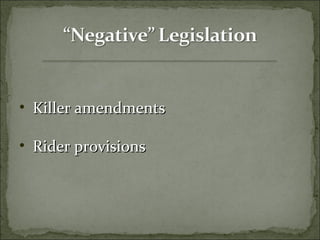 The Legislative Process: Tips on Getting Advocacies Thru | PPT