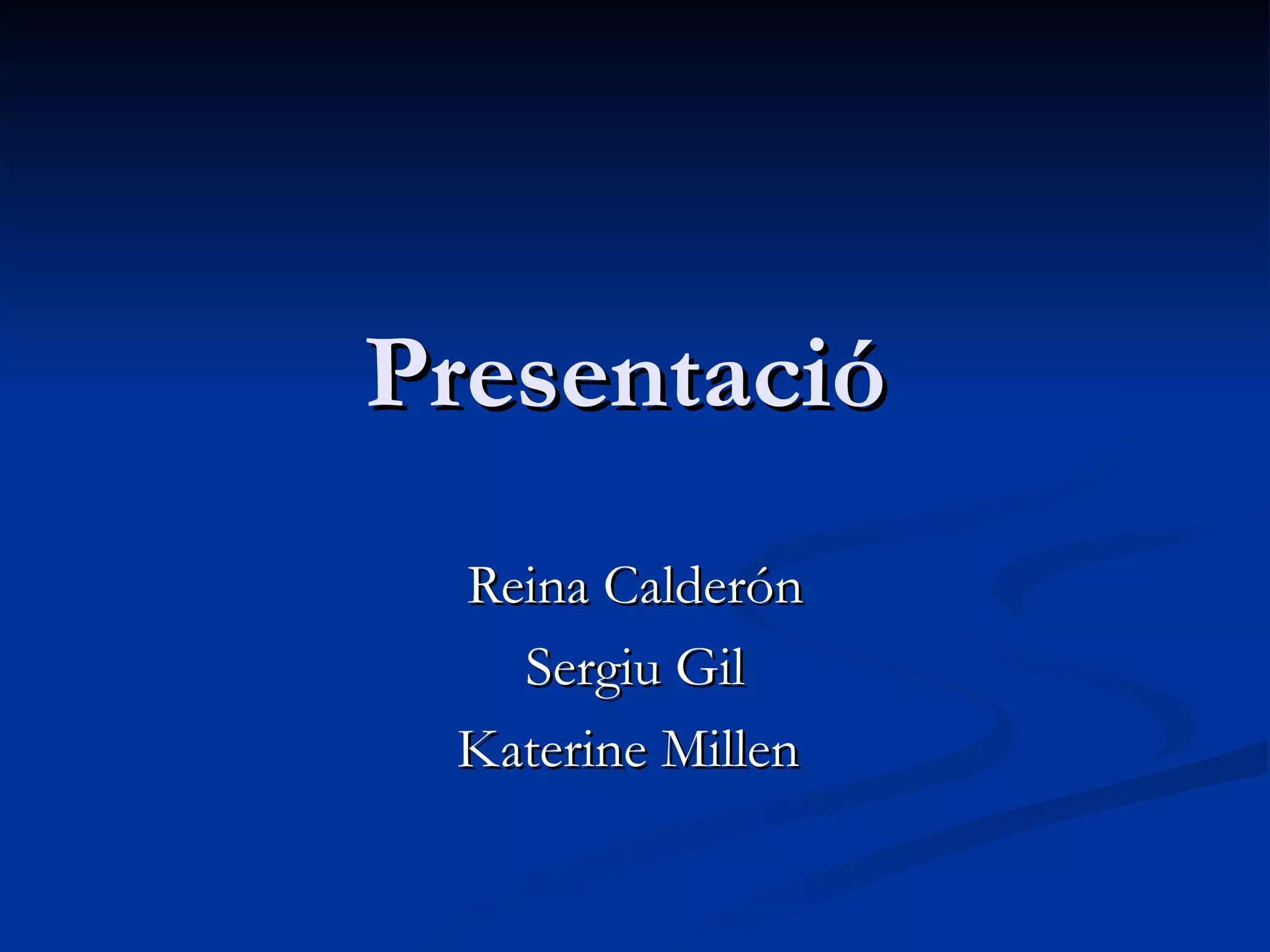 Presentació Reina Calderón Sergiu Gil Katerine Millen  