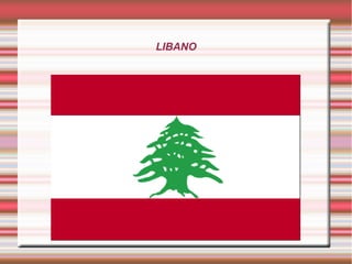 LIBANO

 