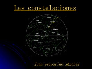 Las constelaciones Juan escourido sánchez 