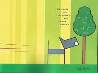 Era uma vez um lobo mau...