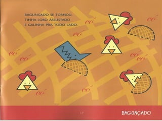 Era uma vez um lobo mau...