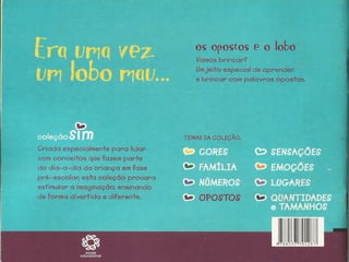 Era uma vez um lobo mau...