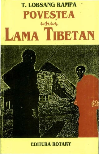 Lobsang rampa  povestea unui lama tibetan