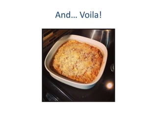And Voila!
 