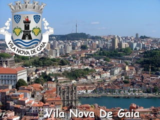 Vila Nova De Gaia 