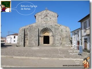 Deve ter muitos ratos. Que igreja nojenta! Esta é a Igreja de Rates. 