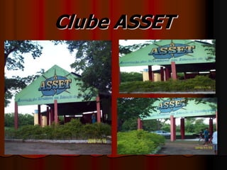 Clube ASSET
 
