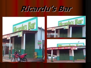 Ricardu’s Bar
 