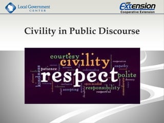 Civility in Public Discourse
 