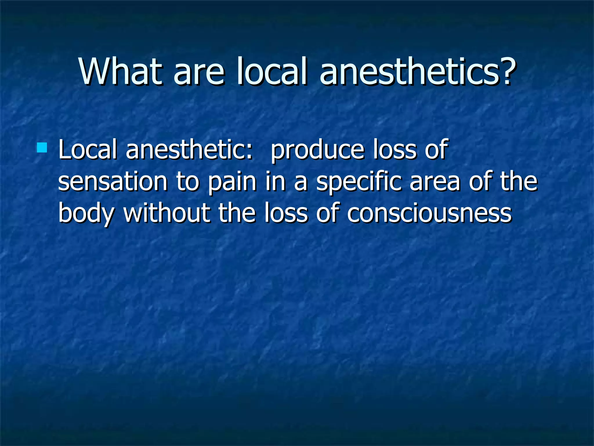 Local Anesthetics in Dentistry | PPT