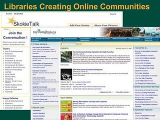 Libraries Creating Online Communities Charles Lyons ( [email_address] com) – Dewey & Main – September 5, 2006 