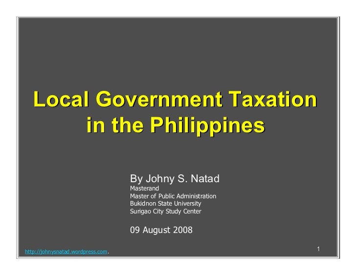 philippine local government taxation Government structure who under the philippine constitution need not belong to the same party as the president local government. philippine local government taxation Government structure who under the philippine constitution need not belong to the same party as the president local government.
