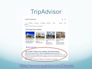 TripAdvisor
https://www.tripadvisor.com/Owners
 