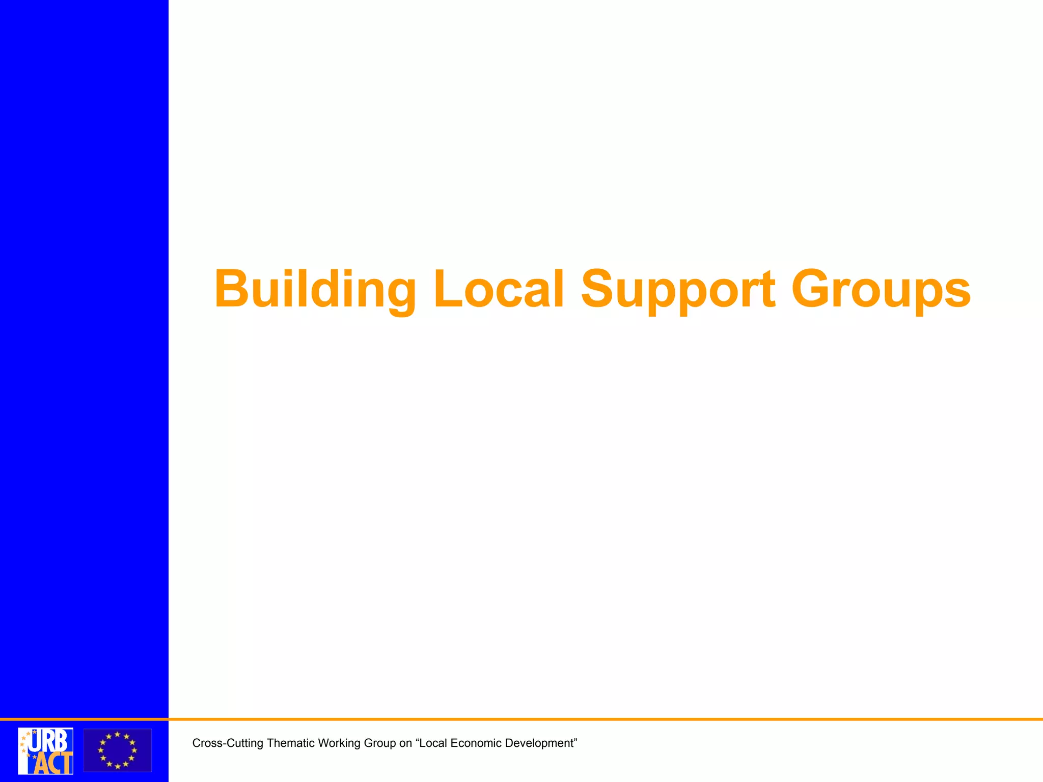 Building Local Support Groups