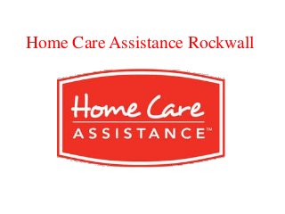 Home Care Assistance Rockwall
 