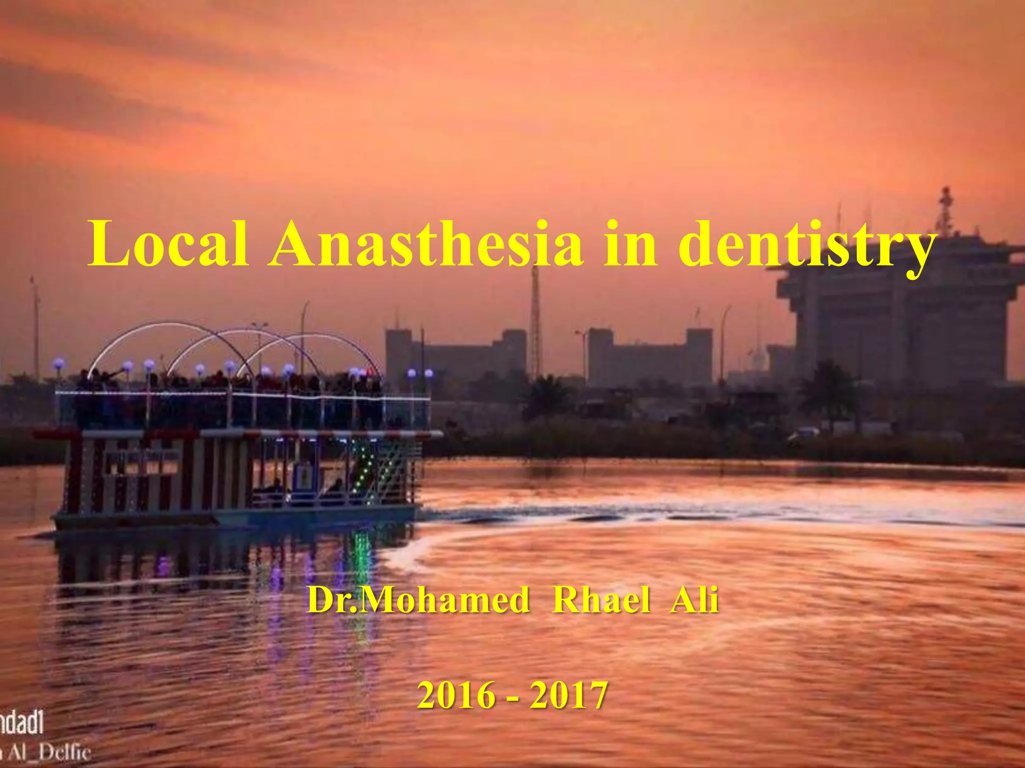 Local anasthesia in dentistry PPT