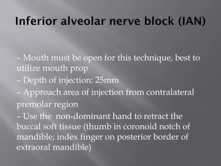 Ian Block Injection LOCAL ANESTHESIA ITS TYPES/ CLASSIFICATION/ MECHANISM OF ACTION USES ...
