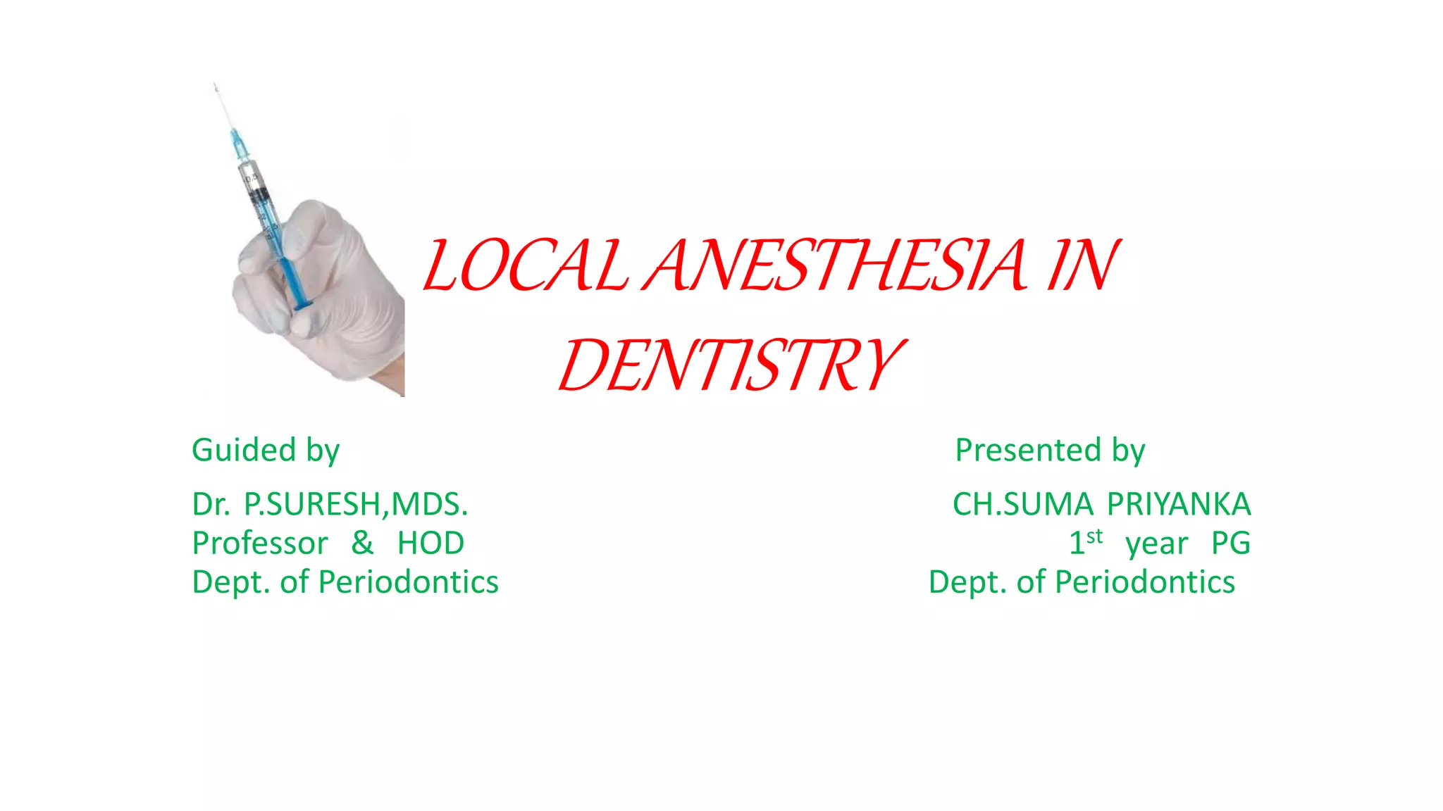 Local anesthesia in dentistry PPT
