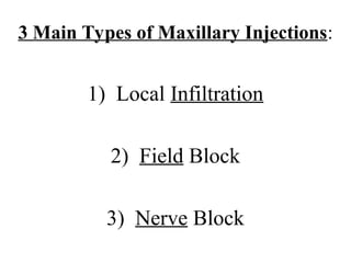 Local Infiltration Injection Local anesthesia in oral surgery and technique | PPT