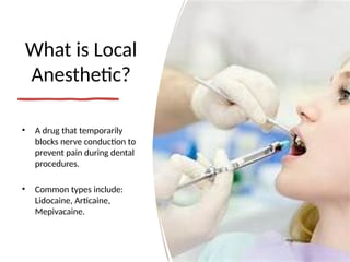 How Local Anesthesia Works Understanding How Local Anesthetics Work in Dental Hygiene Practice | PPTX