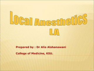 1
Prepared by : Dr Alia Alshanawani
College of Medicine, KSU.
 