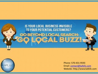 Phone: 570-431-9593
Email: contact@kafellc.com
Website: http://www.kafellc.com
 
