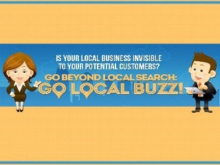 Go Beyond Local Marketing - Embrace Local buzz