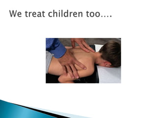 We treat children ٴǴ….