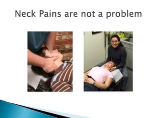 Neck Pains are not a problem