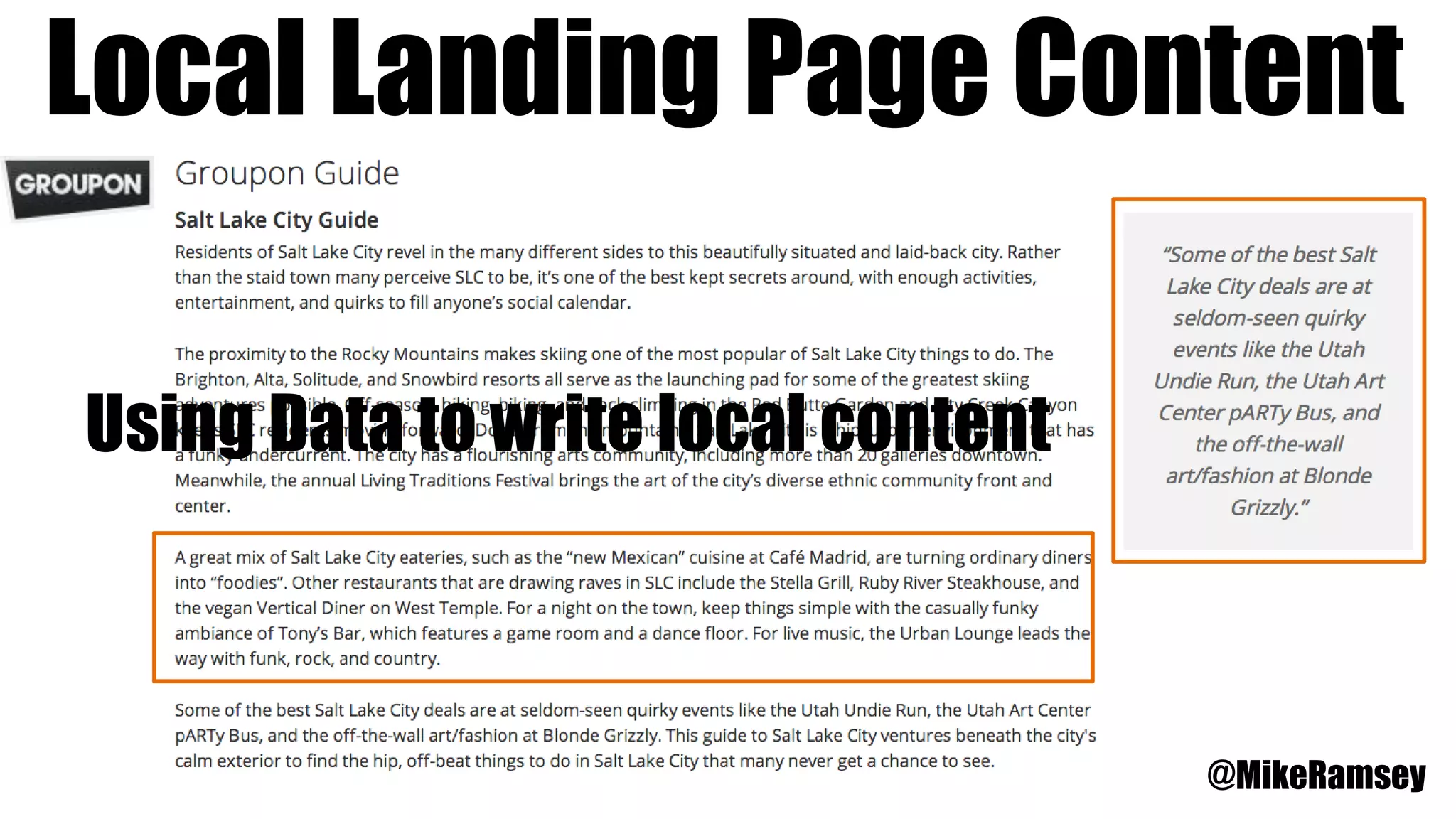 Local Landing Page Content
@MikeRamsey
Using Data to write local content
 