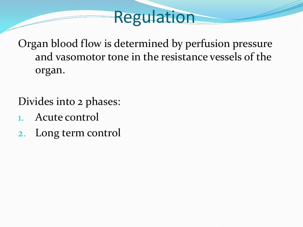 Local control of blood flow