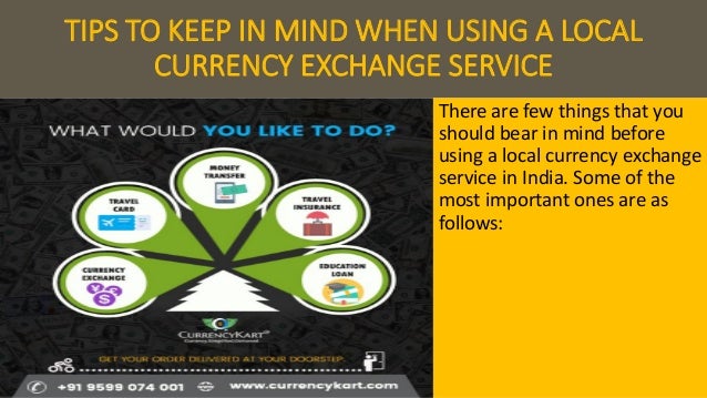 Tips To Keep In Mind When Using A Local Currency Exchange Service - 