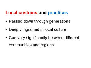 Local custom and practices during- pregnancy, childbirth, lactation and ...