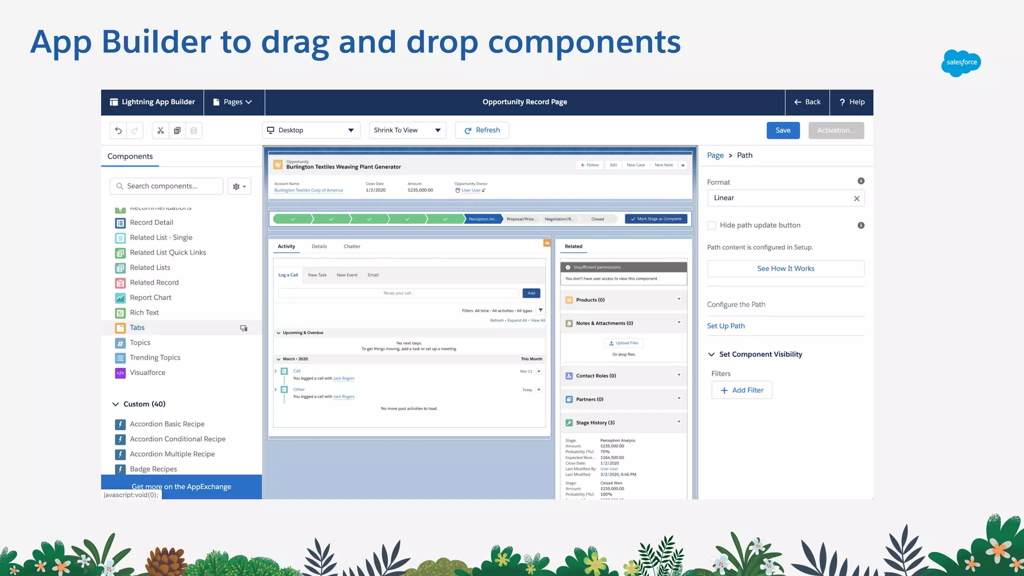 App Builder to drag and drop components
 