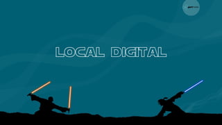 local digital
 