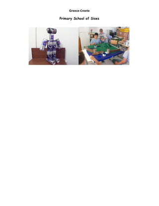 Greece-Creete

Primary School of Sises
 