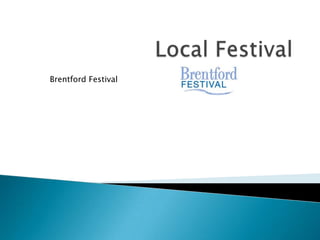 Local Festival Brentford Festival 