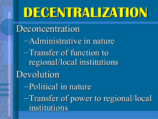 deconcentration of power