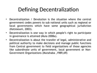 Comprehensive Overview of Decentralized Local Governance and Its Impact ...