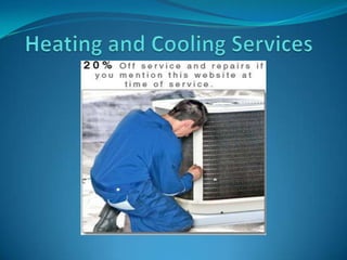 Heating and Cooling Services 