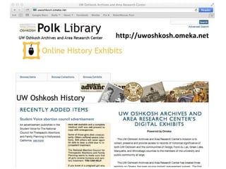 http://uwoshkosh.omeka.net
 