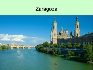Zaragoza
 