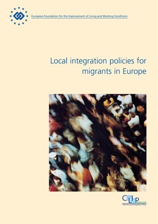 Local integration policies for
          migrants in Europe
 